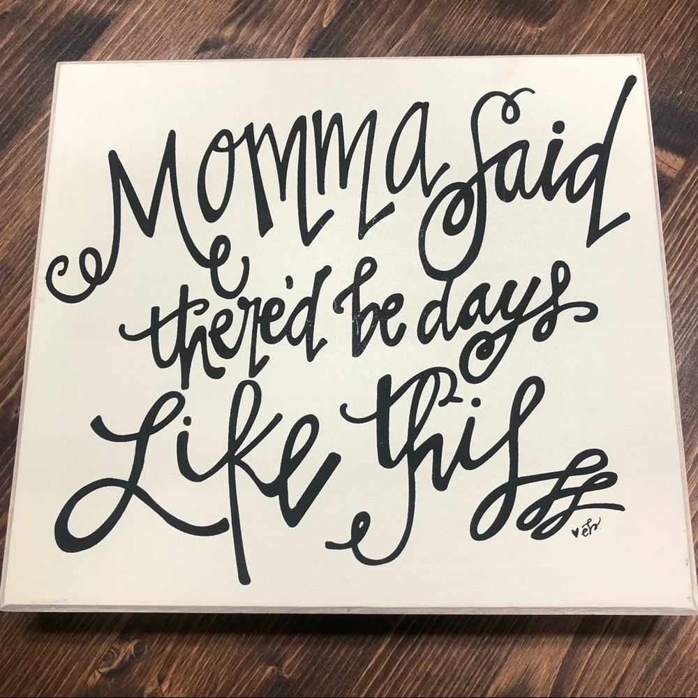 NEW 'Momma Said' Box Sign - Picture 2 of 2
